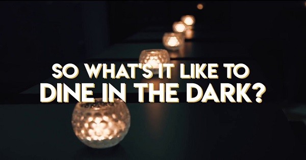 The Restaurant Where You Eat In Total Darkness, Could You Handle It? post thumbnail image